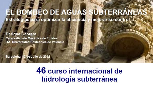 El bombeo de aguas subterráneas. Estrategias para optimizar la eficiencia y mejorar su control