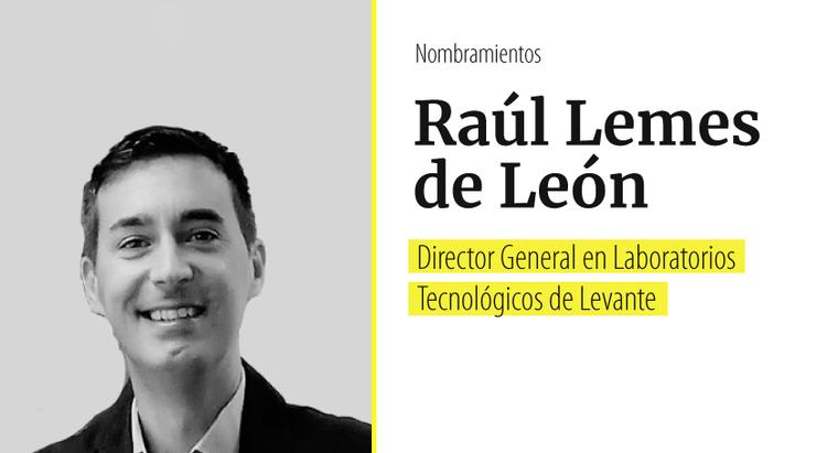 Raúl Lemes de León es nombrado Director General en Laboratorios ...